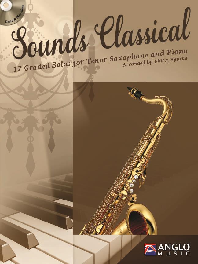 Sounds Classical - 17 Graded Solos for Tenor Saxophone and Piano - tenor saxofon a klavír